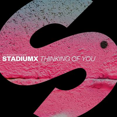 Thinking Of You By Stadiumx's cover