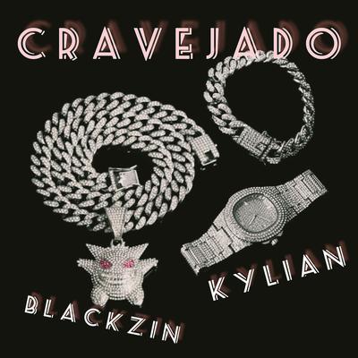 Cravejado  By kylian, BLACKZIN's cover