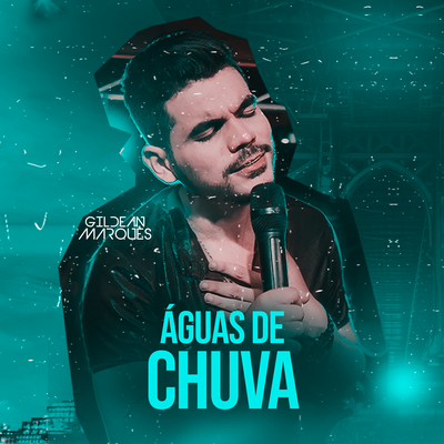 Águas De Chuva By Gildean Marques's cover