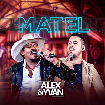 Matel By Alex & Yvan's cover