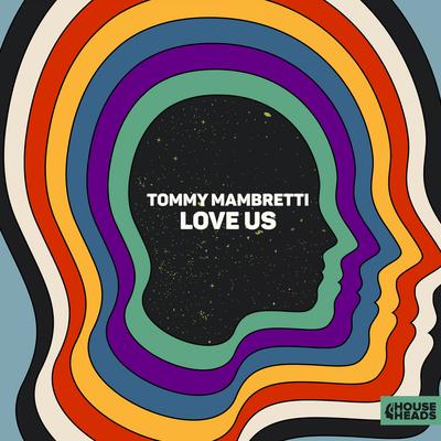 Love Us By Tommy Mambretti's cover