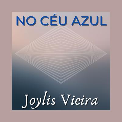 No Céu Azul By Joylis Vieira's cover