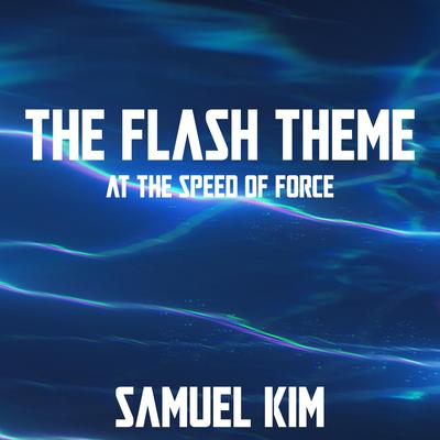 The Flash Theme (At the Speed of Force)'s cover