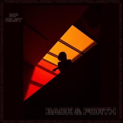 Back & Forth By MP Riley's cover