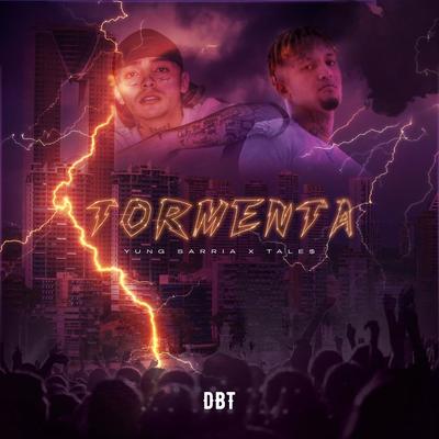 Tormenta By Yung Sarria, TALE$'s cover