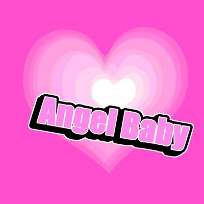 Angel Baby (Instrumental)'s cover