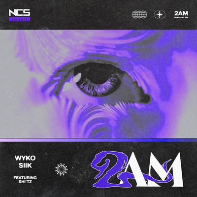 2AM By WYKO, Siik, shi’tz's cover
