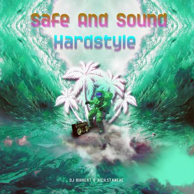 Safe And Sound Hardstyle's cover
