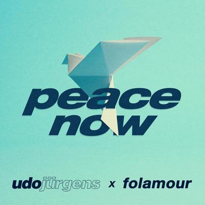 Peace Now (Folamour Remix)'s cover