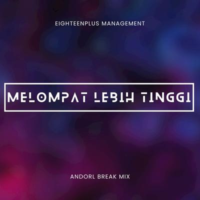 Melompat Lebih Tinggi Breakz (Remix)'s cover