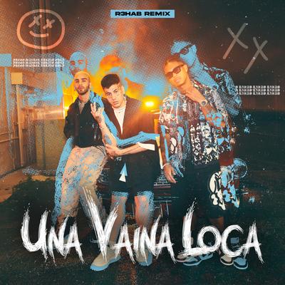 Una Vaina Loca (R3hab Remix) By Fuego, Manuel Turizo, Duki, R3HAB's cover