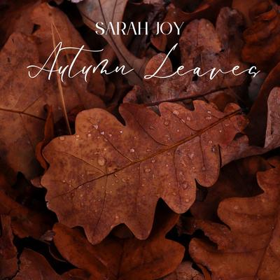 Autumn Leaves (Cello and Voice) By Sarah Joy's cover