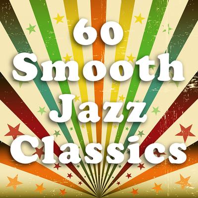 60 Smooth Jazz Classics (Sexy Saxaphone Favorites)'s cover