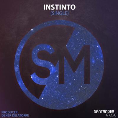 Instinto (Radio) By Dener Delatorre's cover