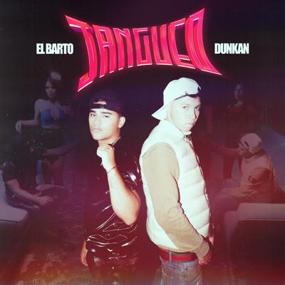 Jangueo By El Barto, Dunkan's cover