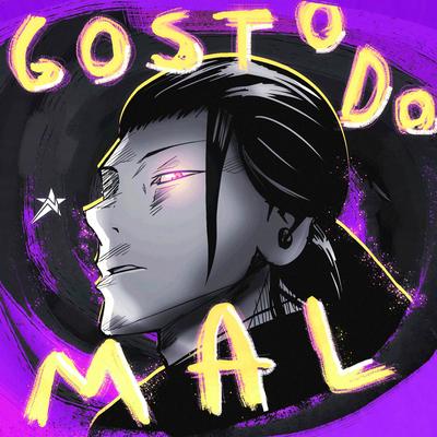 Gosto Do Mal By Novatroop's cover