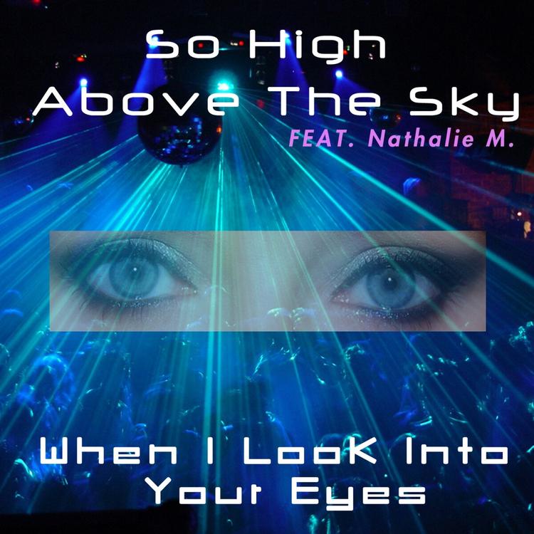 So High Above the Sky's avatar image