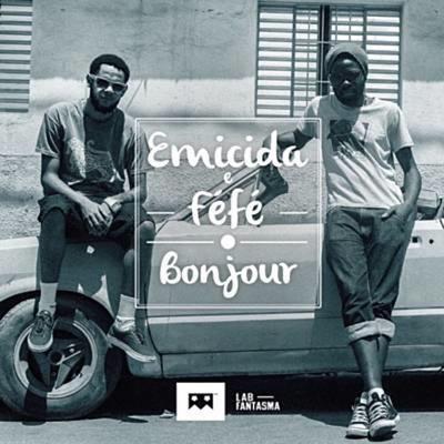 Bonjour By Emicida, Féfé's cover