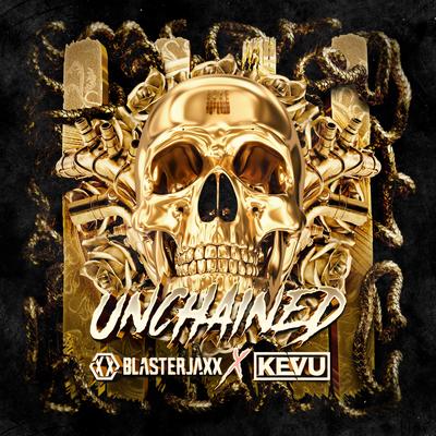 Unchained By Blasterjaxx, KEVU's cover