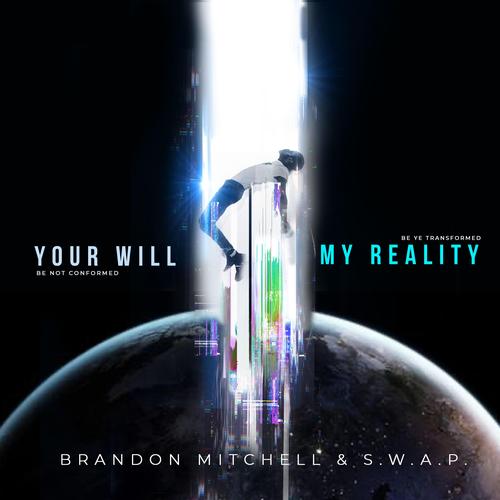Your Will, My Reality's cover