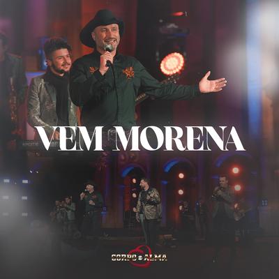Vem Morena By Marcelo Serra, Corpo e Alma's cover