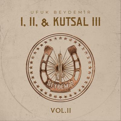 I, II & Kutsal III (VOL. 2)'s cover