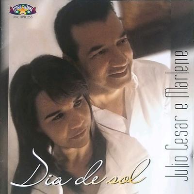 Dia de Sol By Julio Cesar e Marlene's cover