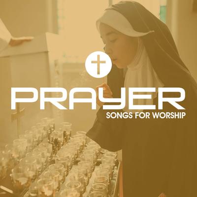 Prayer Songs For Worship's cover