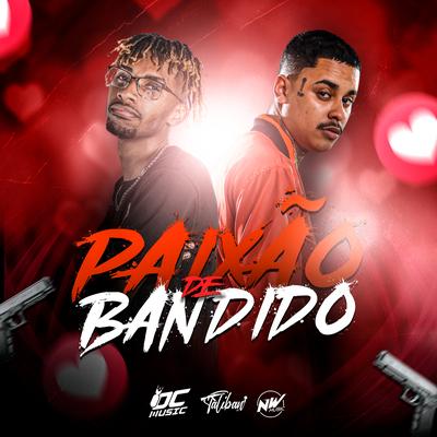 Paixão de Bandido's cover