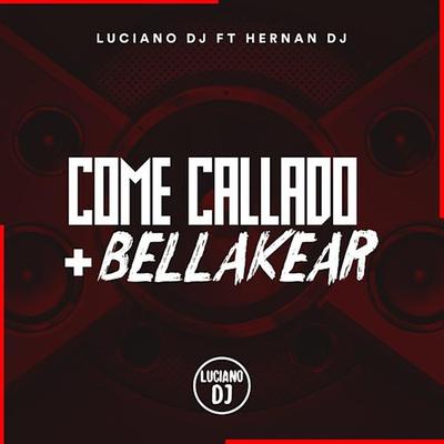 Come Callado + Bellaquear RKT's cover