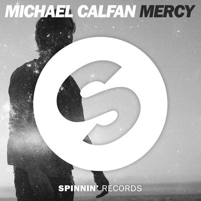 Mercy (Radio Edit) By Michael Calfan's cover