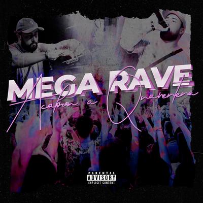 Mega Rave Acabou a Quarentena By DJ Léo Alves's cover