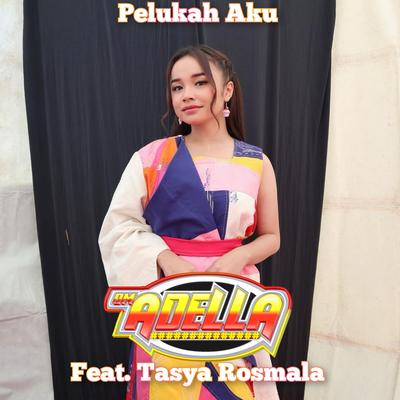 Peluklah Aku By OM Adella, Tasya Rosmala's cover