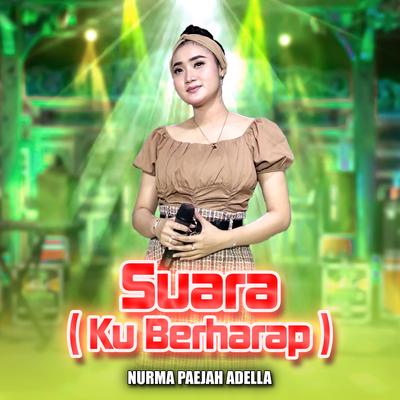 Suara (Ku Berharap) By Yeni Inka Adella's cover