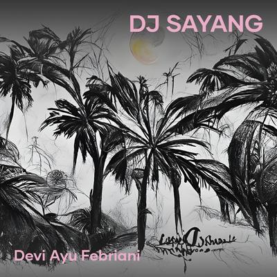 Dj Sayang's cover