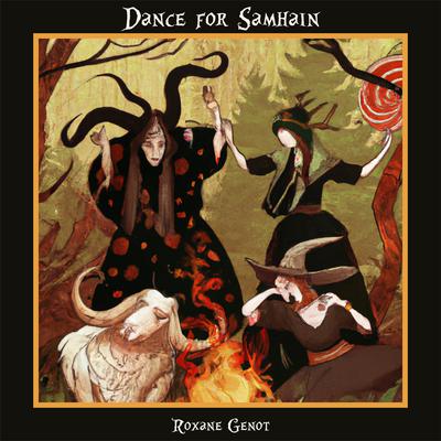 Dance For Samhain By Roxane Genot's cover