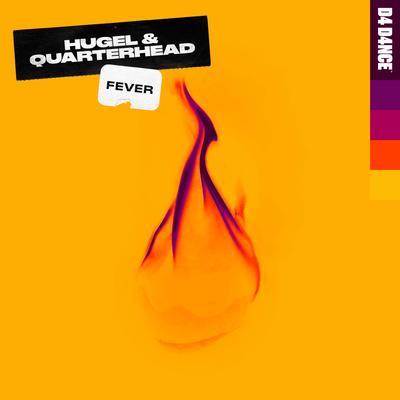 Fever By HUGEL, Quarterhead's cover