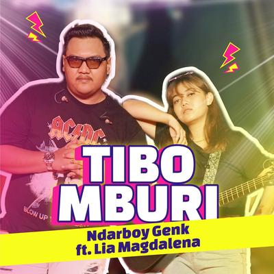 Tibo Mburi By Ndarboy Genk, Lia Magdalena's cover