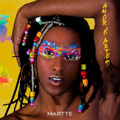 AMOR É ARTE By MARTTE's cover