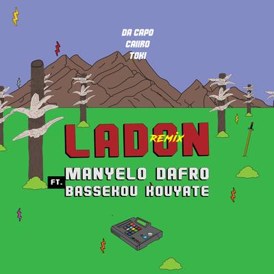 Ladon (Da Capo's Touch) (feat. Bassekou Kouyaté & Da Capo) By Manyelo Dafro, Bassekou Kouyate, Da Capo's cover