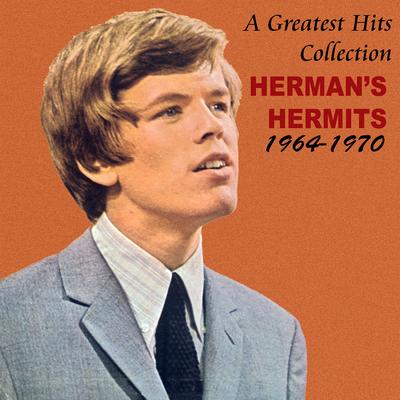 A Greatest Hits Collection Herman's Hermits: 1964-1970 (Re-Record)'s cover