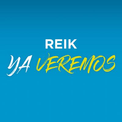 Ya Veremos By Reik's cover