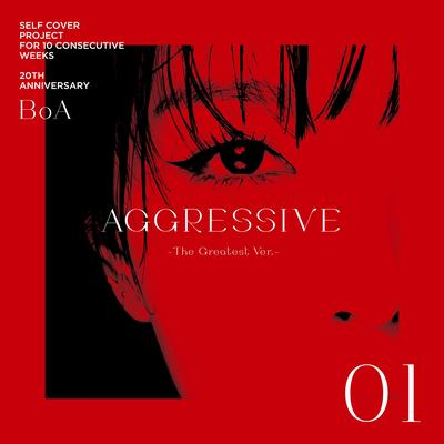 AGGRESSIVE -The Greatest Ver.- By BoA's cover