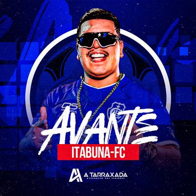 Avante Itabuna - FC By A TARRAXADA's cover