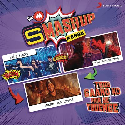 9XM Smashup # 8888 (DJ Ashmit Patel & DJ Ishq Bector) By A.R. Rahman, Shankar-Ehsaan-Loy, Benny Dayal, Nucleya, Badshah, Tanishk Bagchi, DJ Ashmit Patel, DJ Ishq Bector, Shashaa Tirupati, Jubin Nautiyal, Divya Kumar's cover