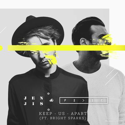 Keep Us Apart (feat. Bright Sparks) By Feder, Bright Sparks's cover