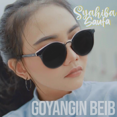 Goyangin Beib's cover
