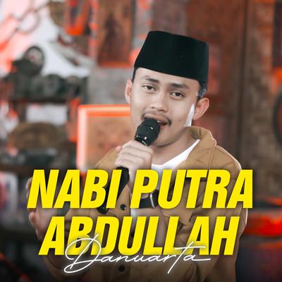 Nabi Putra Abdullah's cover