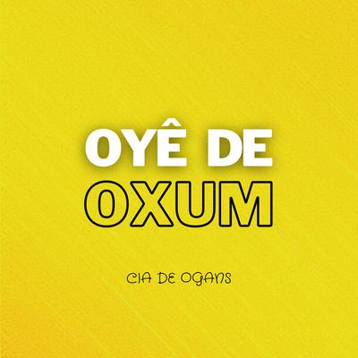 Oyê de Oxum By Cia de Ogans's cover