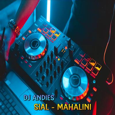 DJ Sial - Mahalini's cover